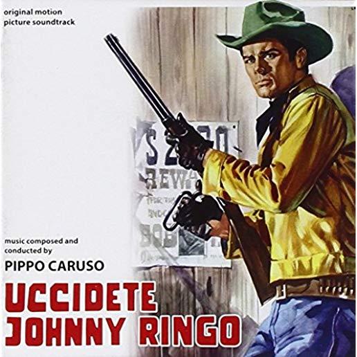 UCCIDETE JOHNNY RINGO / O.S.T.