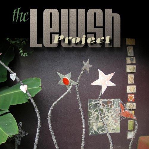 LEWSH PROJECT