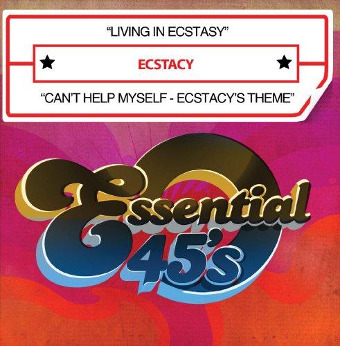 LIVING IN ECSTASY / CAN'T HELP MYSELF - ECSTACY'S