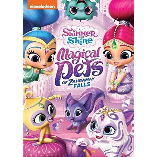 SHIMMER & SHINE: MAGICAL PETS OF ZAHRAMAY FALLS