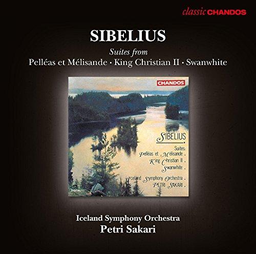 SUITES FROM KING CHRISTIAN II PELLEAS ET MELISANDE