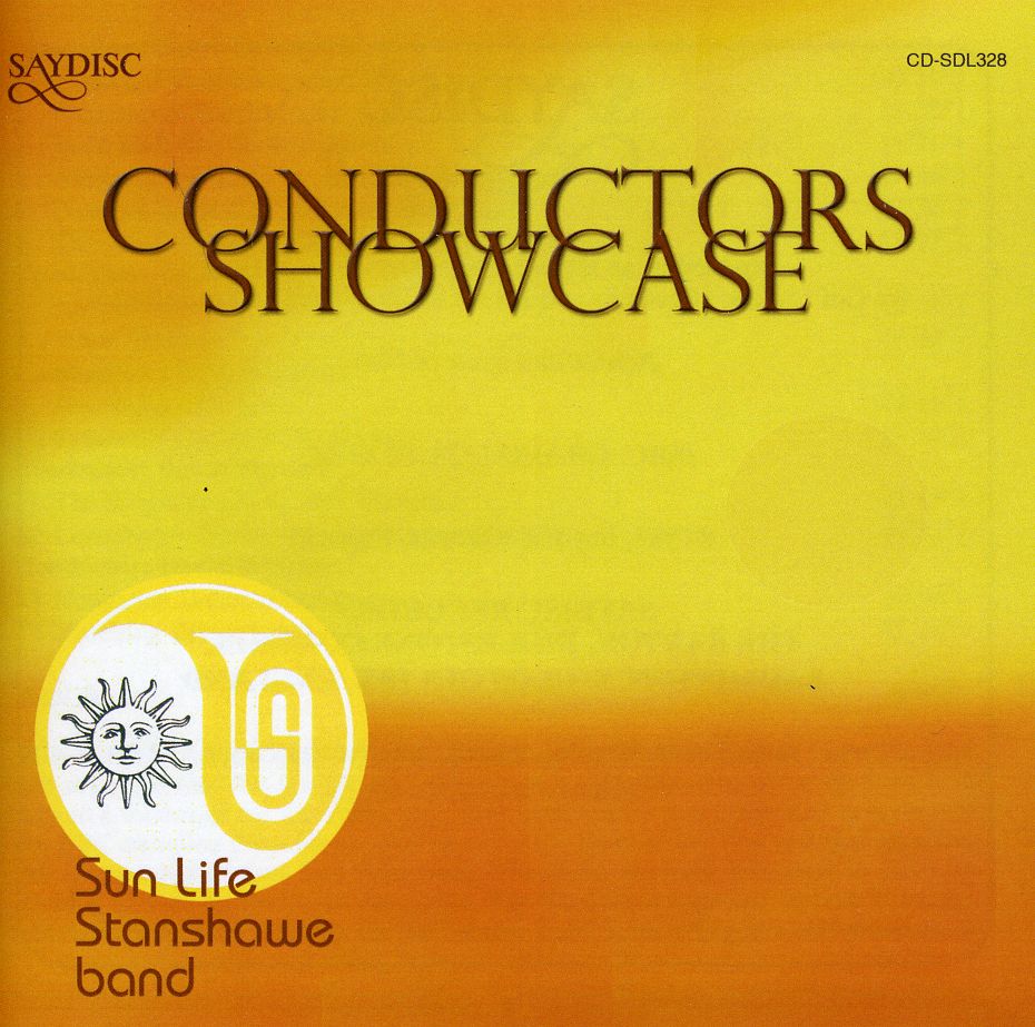 CONDUCTORS SHOWCASE: SUN LIFE STANSHAWE BAND