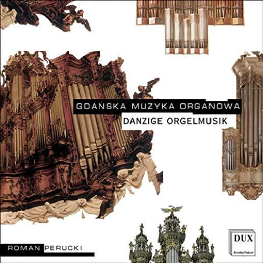 ORGAN MUSIC IN GDANSK