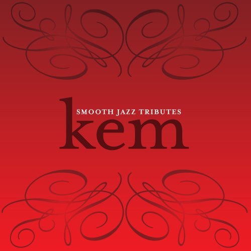 SMOOTH JAZZ TRIBUTE TO KEM (MOD)