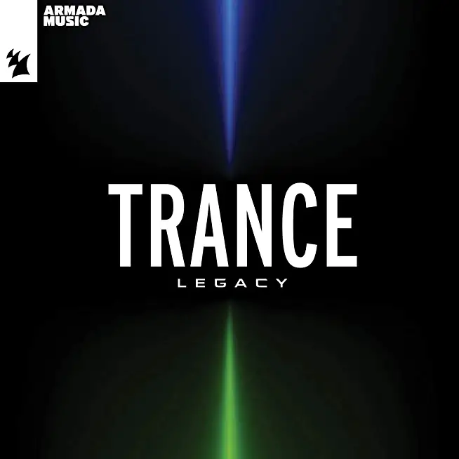 ARMADA MUSIC: TRANCE LEGACY / VARIOUS (UK)