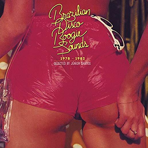 BRAZILIAN DISCO BOOGIE SOUNDS 1978-1982: SELECTED