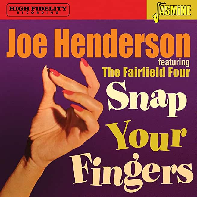 FEATURING THE FAIRFIELD FOUR: SNAP YOUR FINGERS