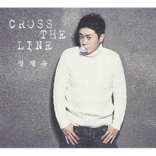 CROSS THE LINE (MINI ALBUM) (ASIA)