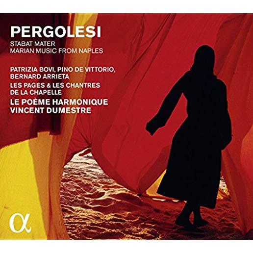 PERGOLESI: STABAT MATER - MARIAN MUSIC FROM NAPLES