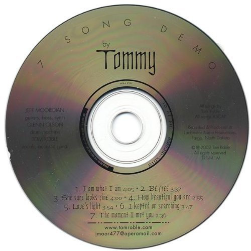 7 SONG DEMO BY TOMMY