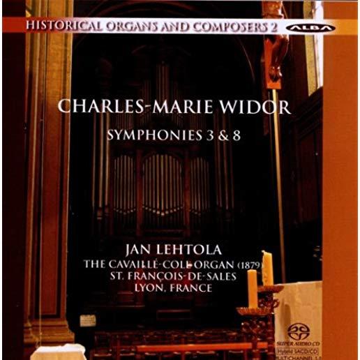 WIDOR: ORGAN SYMPHONIES NOS. 3 & 8