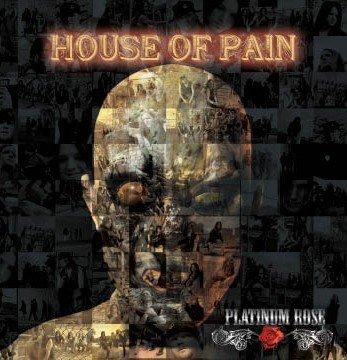 HOUSE OF PAIN