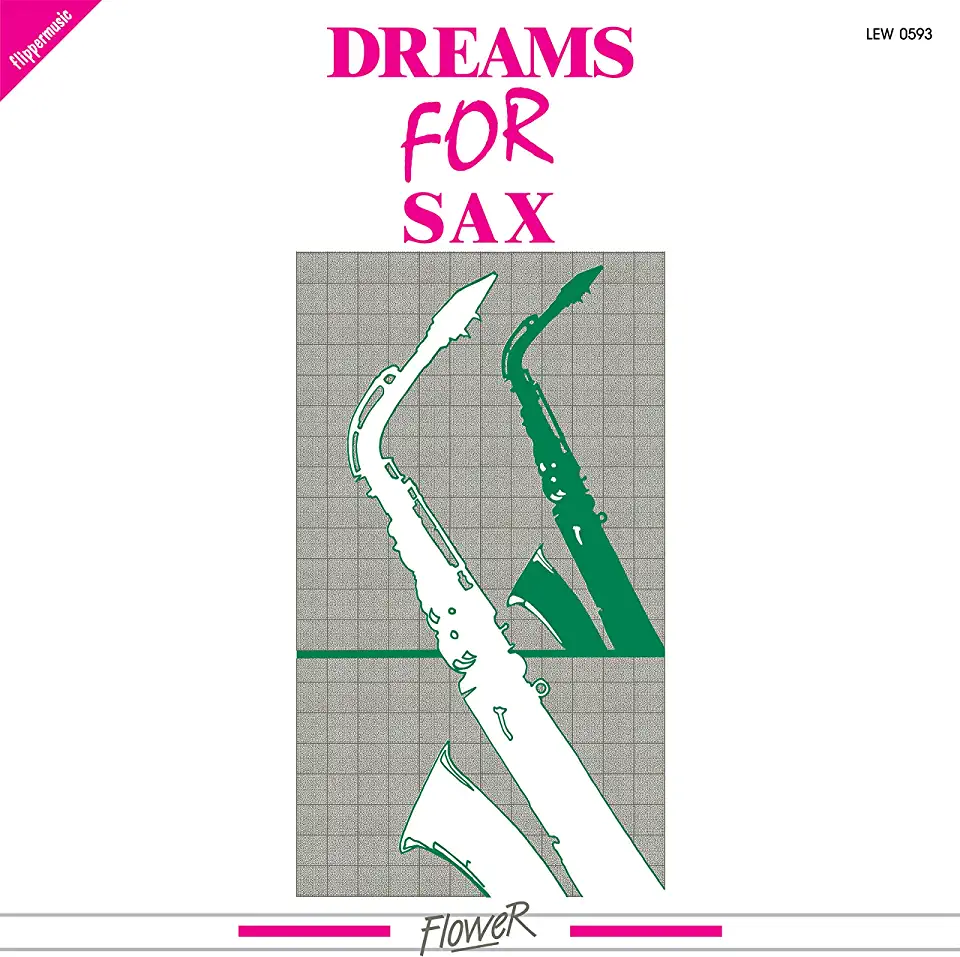 DREAMS FOR SAX