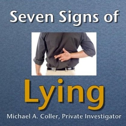 SEVEN SIGNS OF LYING