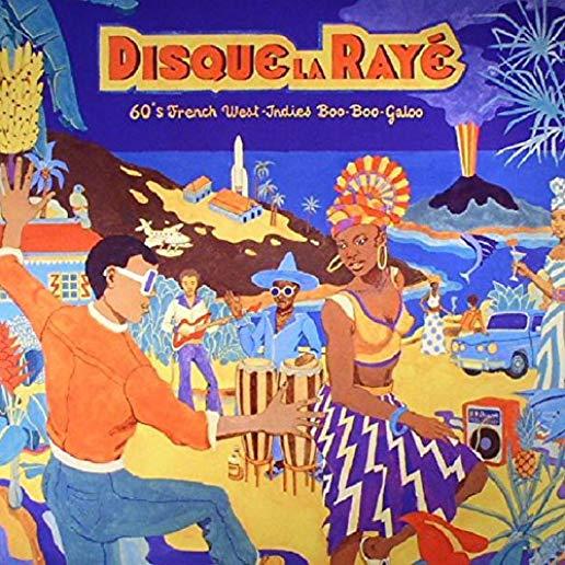 DISQUE LA RAYE: 60'S FRENCH WEST-INDIES BOO / VAR