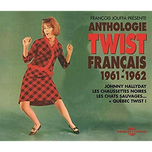 ANTHOLOGIE DU TWIST FRANCAIS 1961-1962