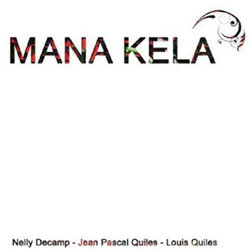 MANA KELA (FRA)