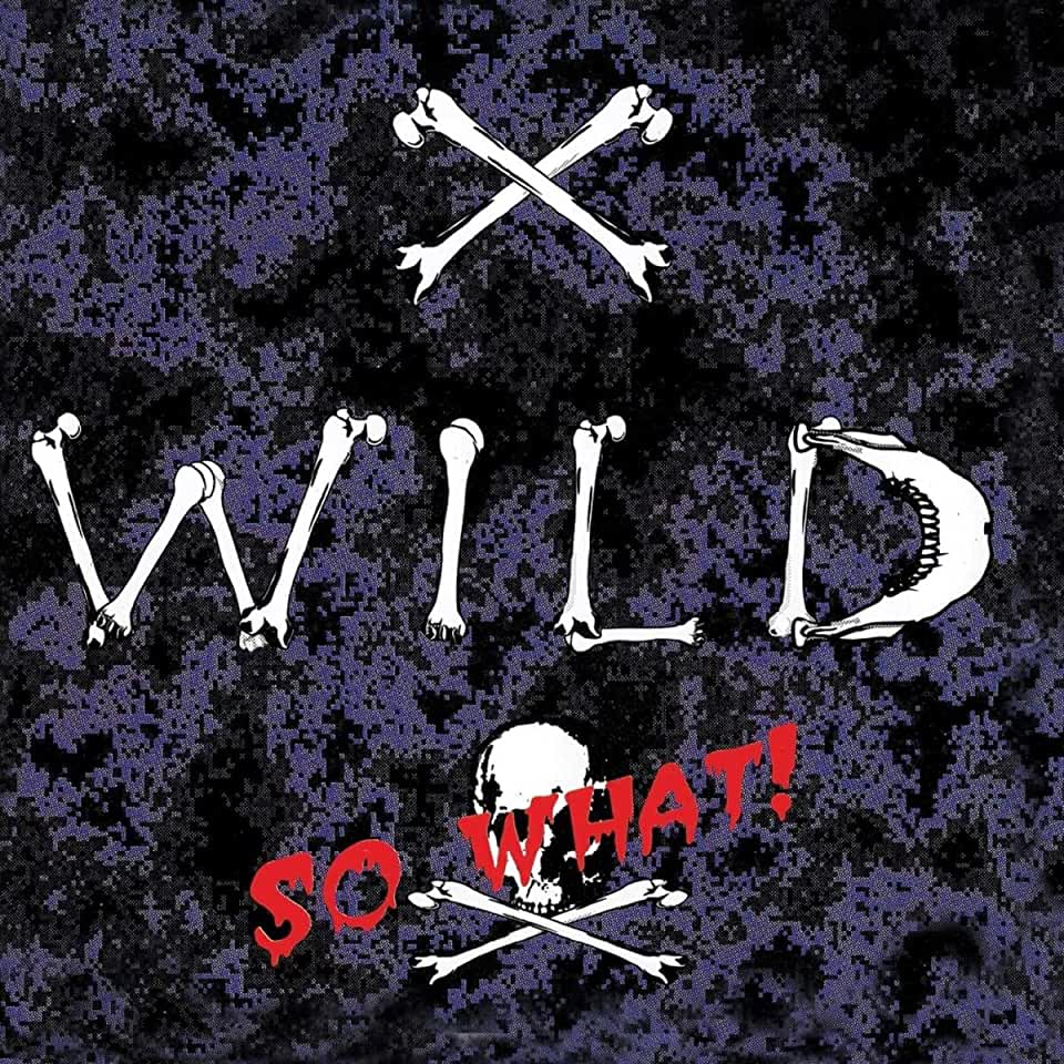 SO WHAT (UK)