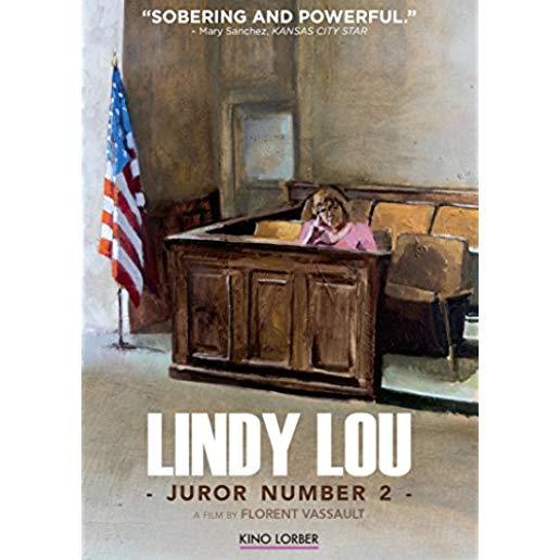 LINDY LOU: JUROR NUMBER 2 (2017)