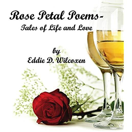 ROSE PETAL POEMS-TALES OF LIFE & LOVE (CDR)