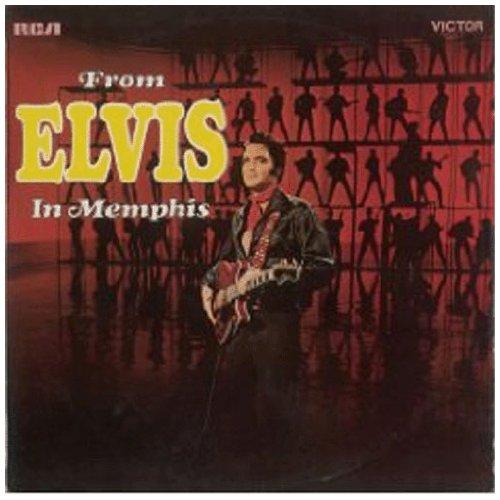 FROM ELVIS IN MEMPHIS (BONUS TRACKS) (RMST)