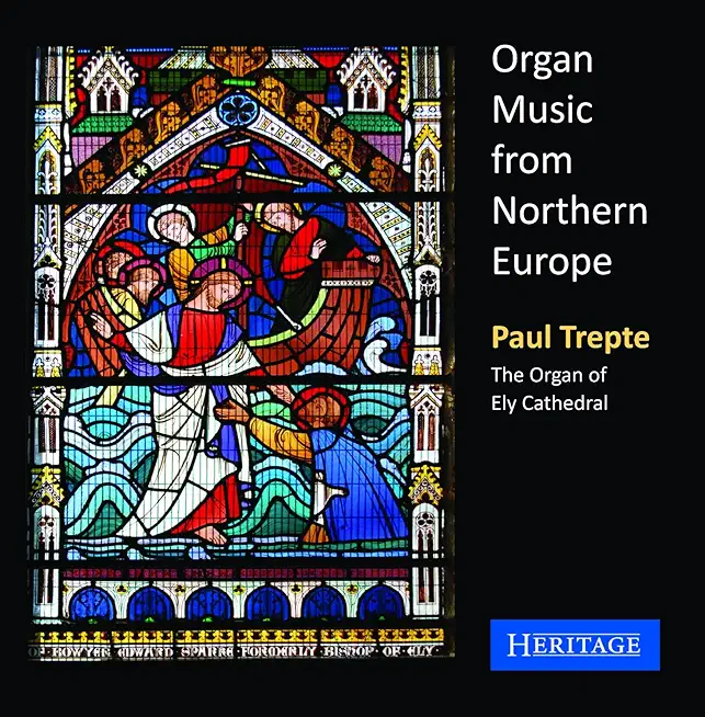 ORGAN MUSIC NORTHERN EUROPE