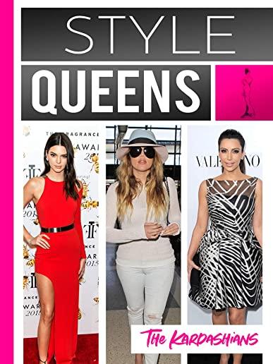 STYLE QUEENS EPISODE 2: KARDASHIANS