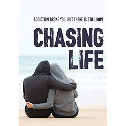 CHASING LIFE