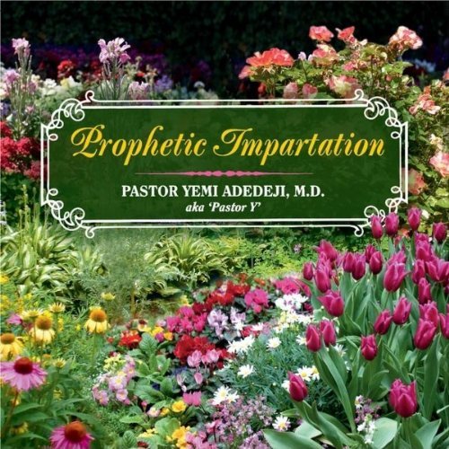 PROPHETIC IMPARTATION