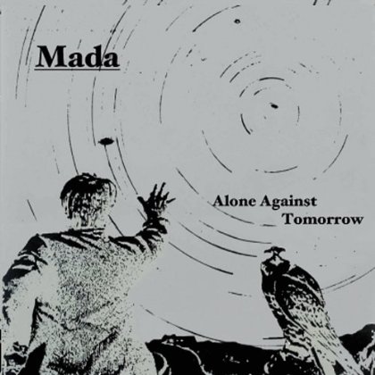 ALONE AGAINST TOMORROW