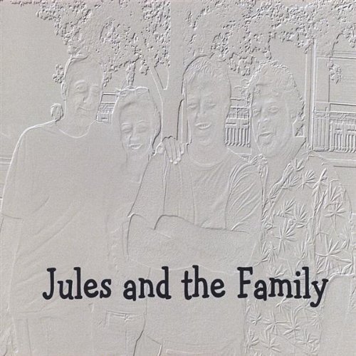 JULES & THE FAMILY