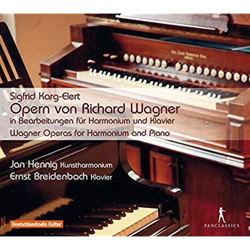 WAGNER OPERAS FOR HARMONIUM & PIANO