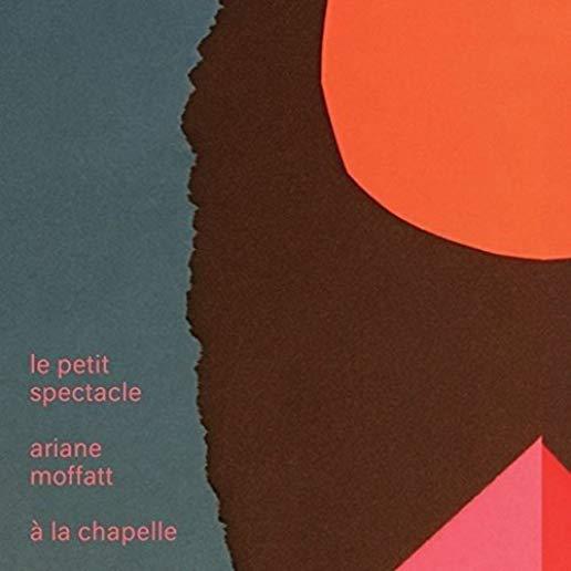 LE PETIT SPECTACLE A LA CHAPELLE (CAN)