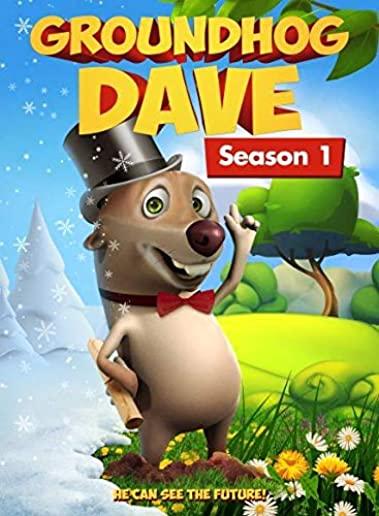 GROUNDHOG DAVE SEASON 1