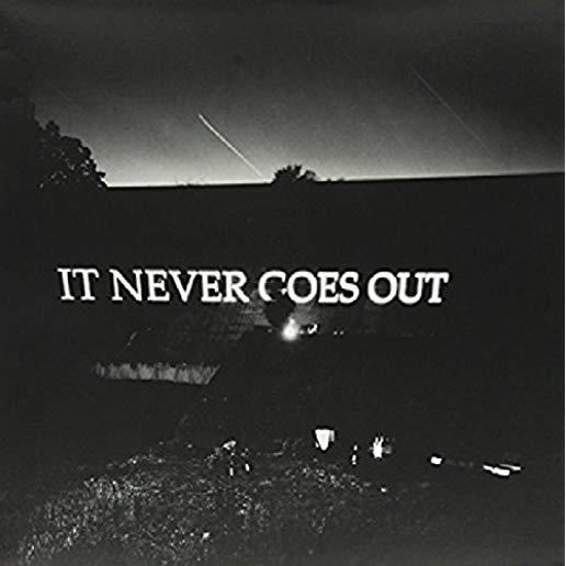 IT NEVER GOES OUT (BLK) (DLCD)