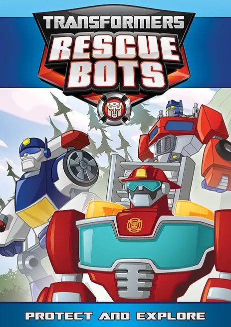 TRANSFORMERS RESCUE BOTS: PROTECT & EXPLORE