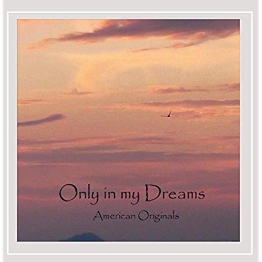 ONLY IN MY DREAMS (CDRP)