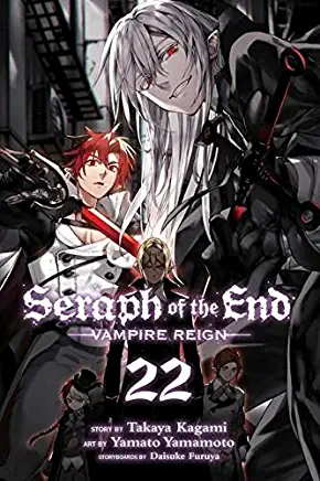 SERAPH OF THE END VOL 22 VAMPIRE REIGN (GNOV)