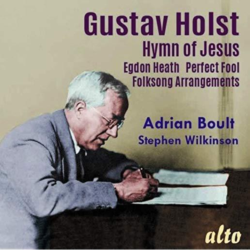 HOLST: HYMN OF JESUS EGDON HEATH PERFECT FOOL