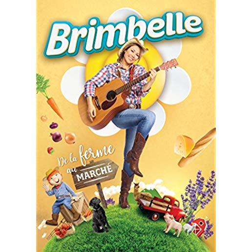 BRIMBELLE DE LA FERME AU MARCHE / (CAN)