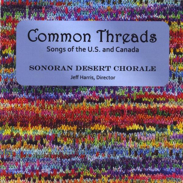 COMMON THREADS: SONGS OF THE U.S. & CANADA