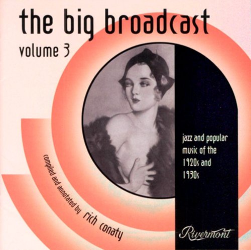 BIG BROADCAST 3: JAZZ & POPULAR MUSIC / VARIOUS