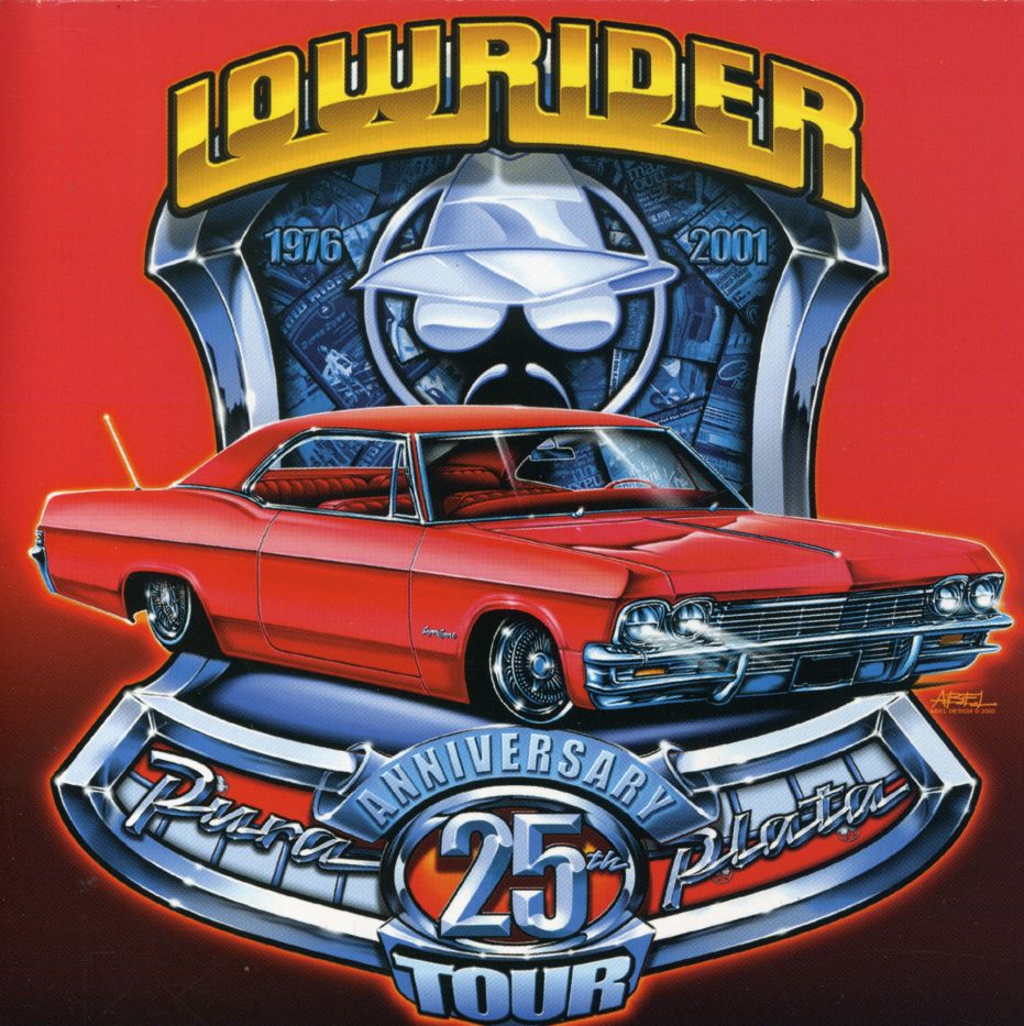 LOWRIDER 25TH ANNIVERSARY TOUR / VARIOUS