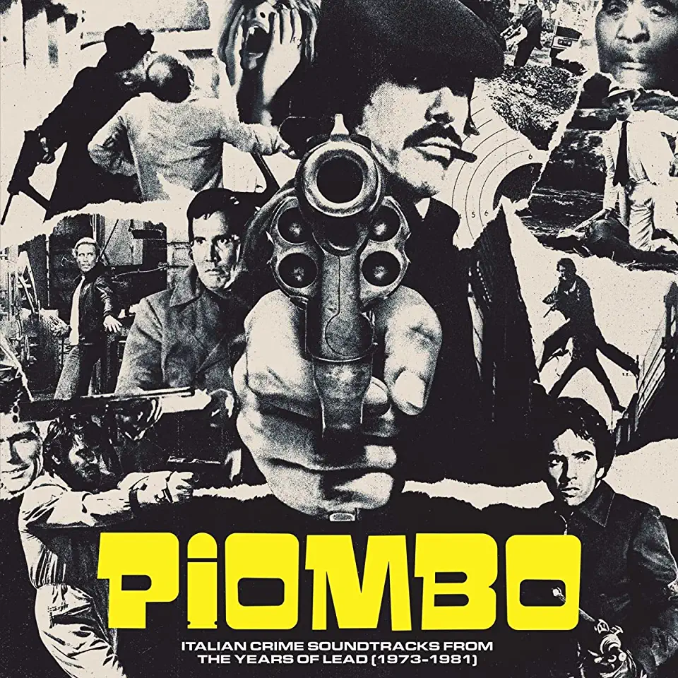 PIOMBO: CRIME-FUNK SOUND OF IATLIAN (1973-1981)