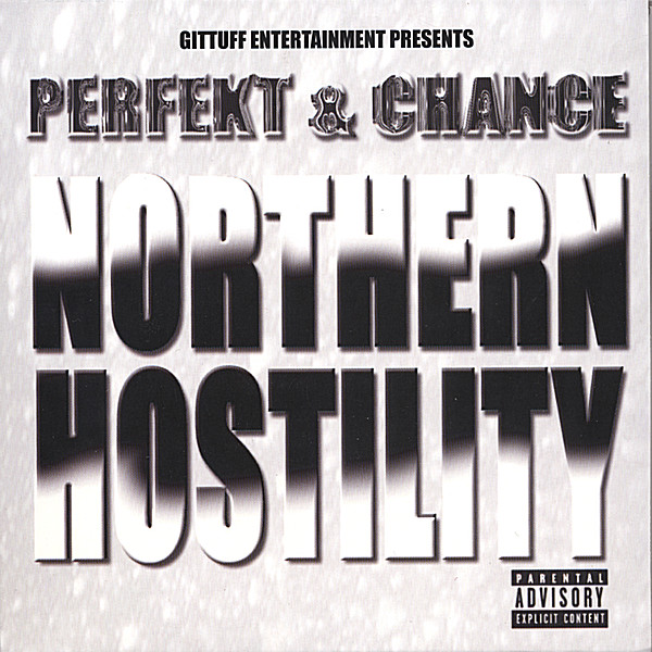 NORTHERN HOSTILITY