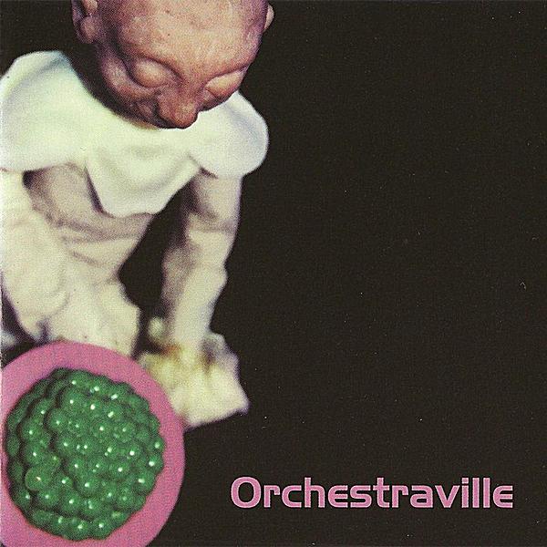 ORCHESTRAVILLE