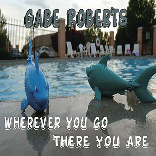 WHEREVER YOU GO THERE YOU ARE (CDR)