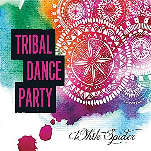 TRIBAL DANCE PARTY