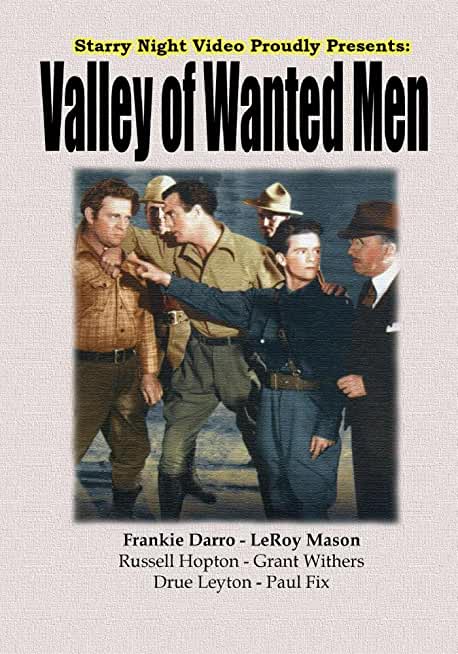 VALLEY OF WANTED MEN / (MOD)