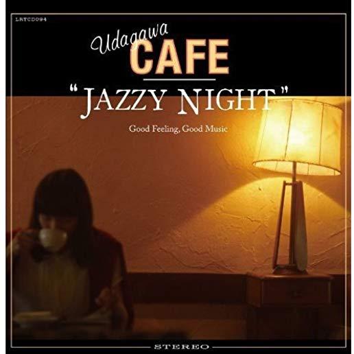 UDAGAWA CAFE JAZZY NIGHT